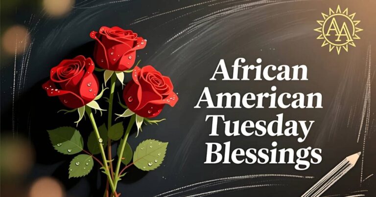 African American Tuesday Blessings