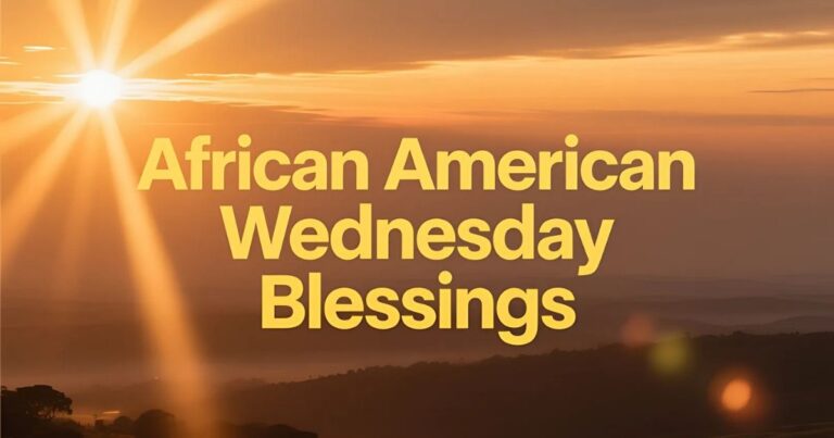 African American Wednesday Blessings