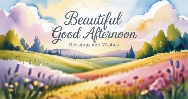 Good Afternoon Blessings
