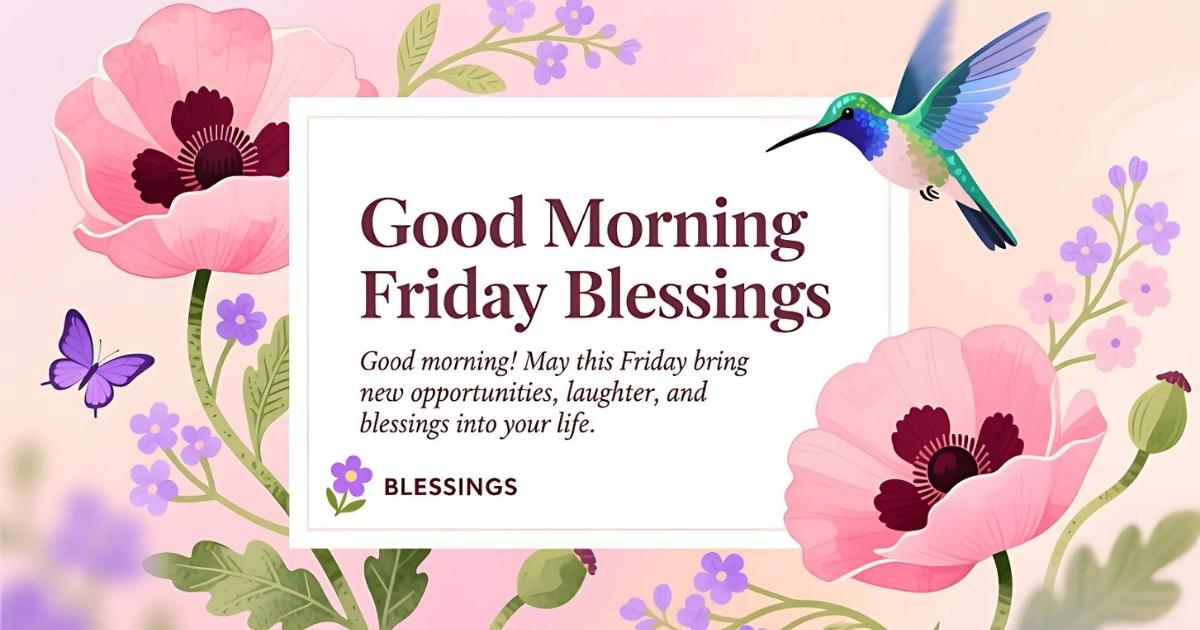 Good Morning Friday Blessings