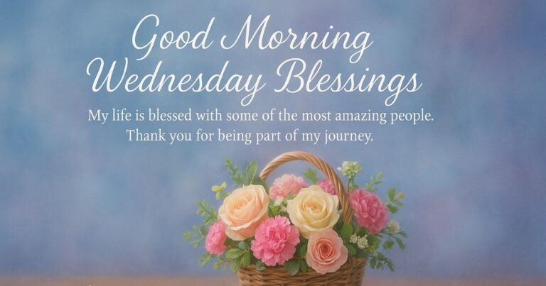 Good Morning Wednesday Blessings