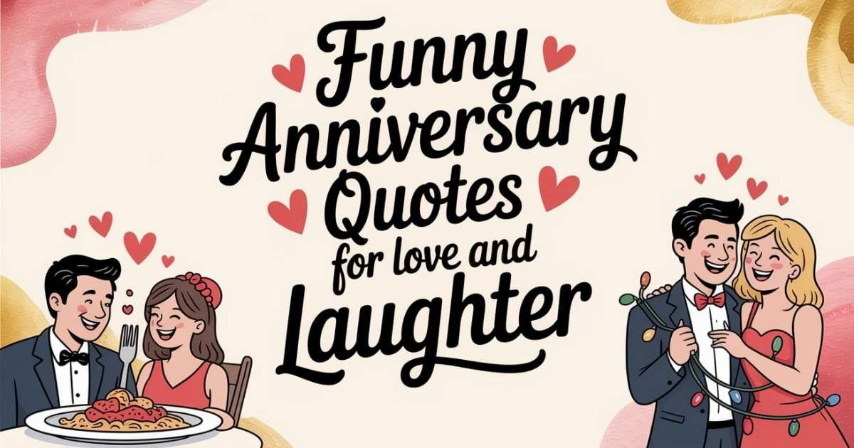 Anniversary Quotes