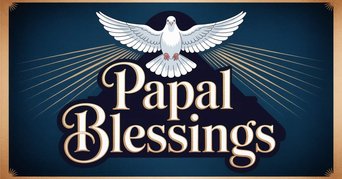 Papal Blessings
