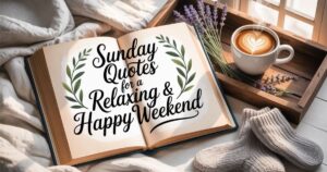 Sunday Quotes