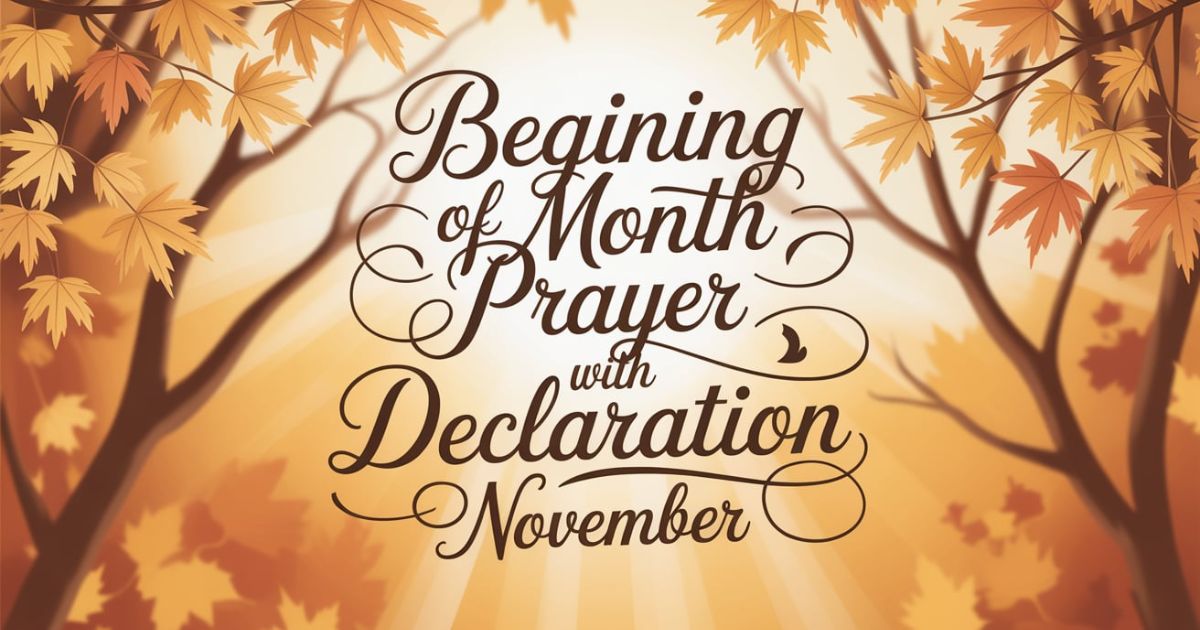 Beginning Of Month Prayer