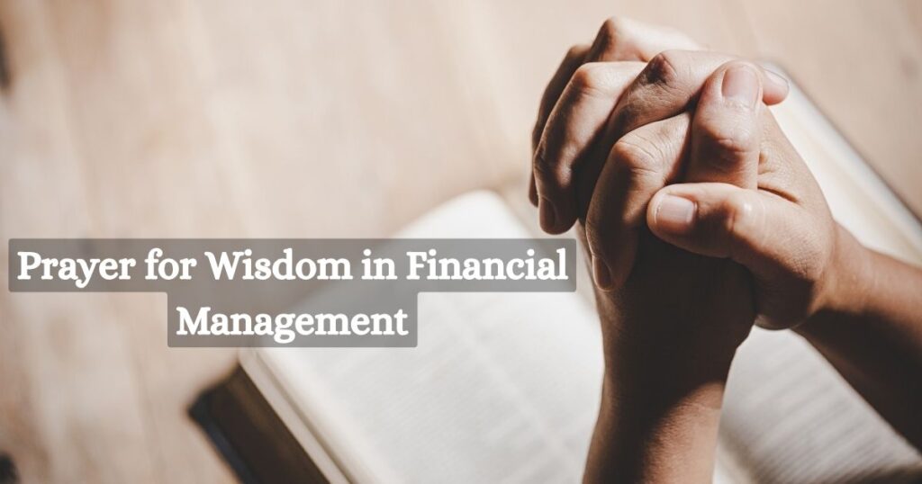 Prayer for Wisdom in Financial Management