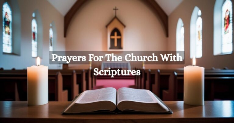 Prayers For The Church With Scriptures