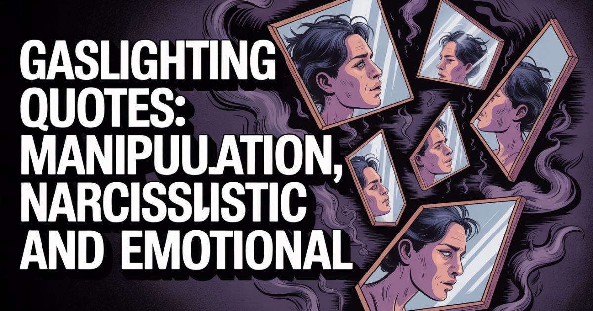 Gaslighting Quotes