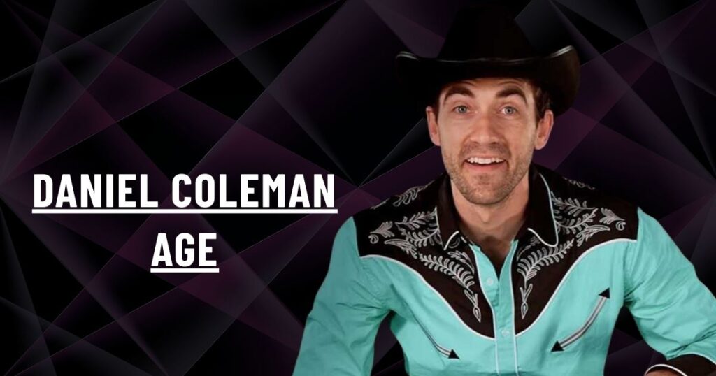 Daniel Coleman Age