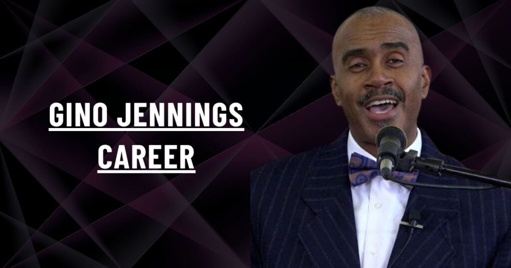 Gino Jennings Career