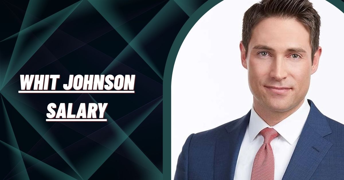 Whit Johnson Salary