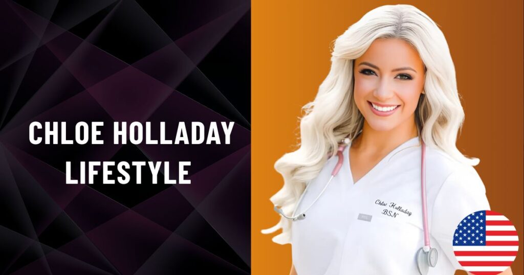 Chloe Holladay Lifestyle