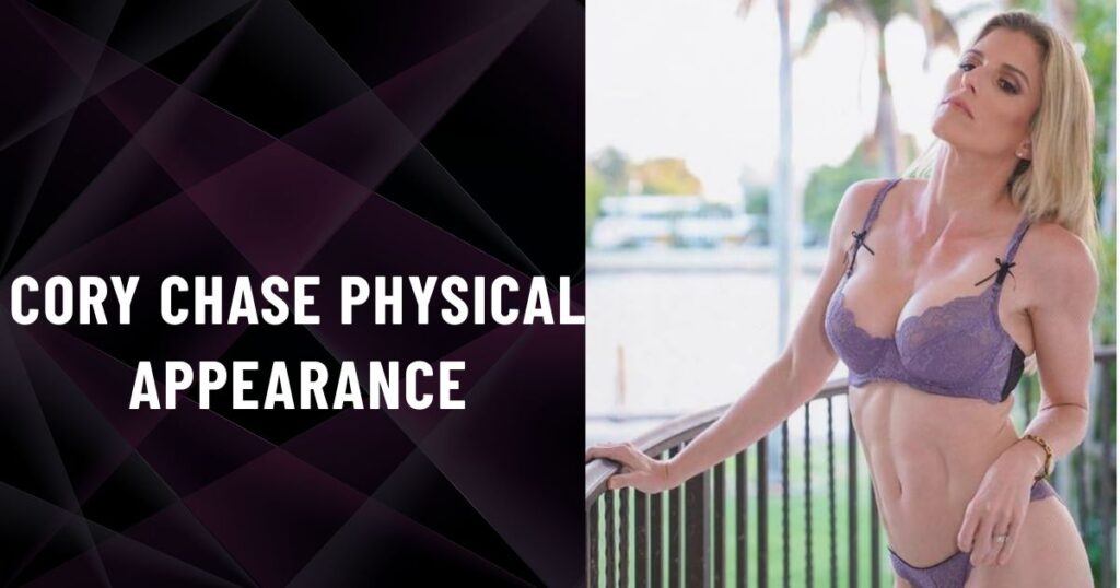 Cory Chase Physical Appearance
