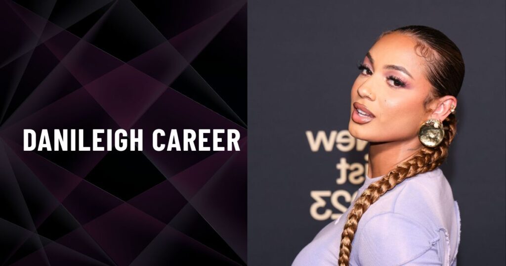 DaniLeigh Career