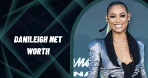 DaniLeigh Net Worth