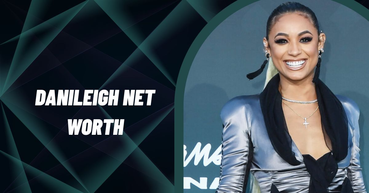 DaniLeigh Net Worth