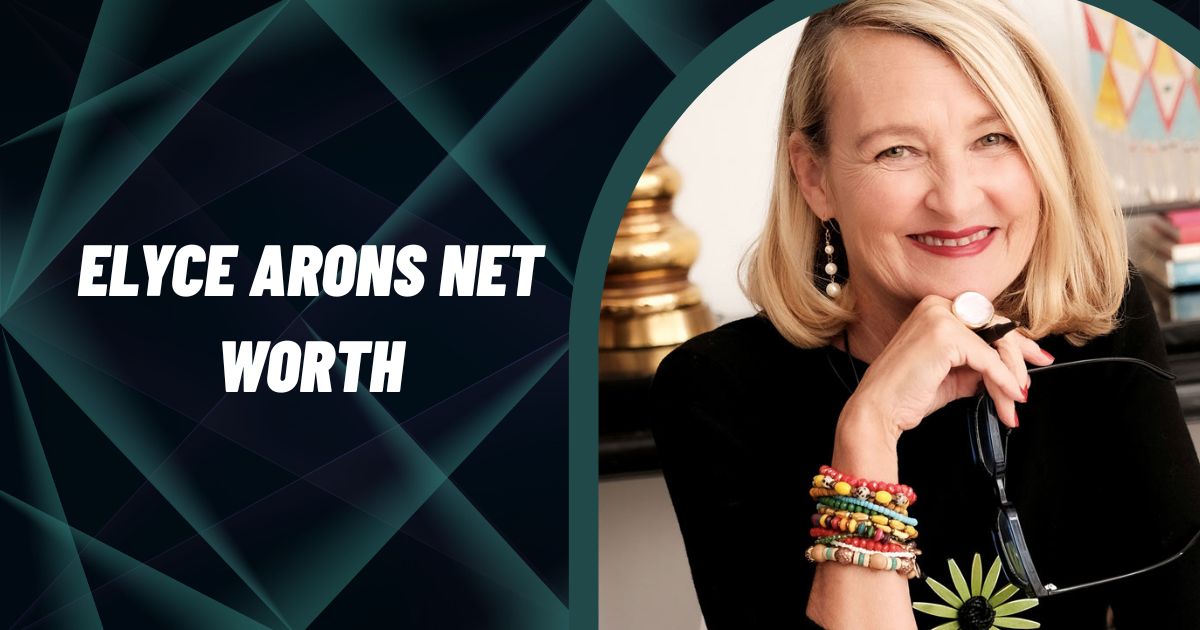 Elyce Arons Net Worth