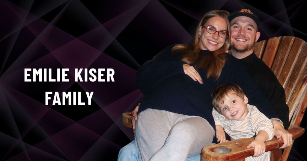 Emilie Kiser Family
