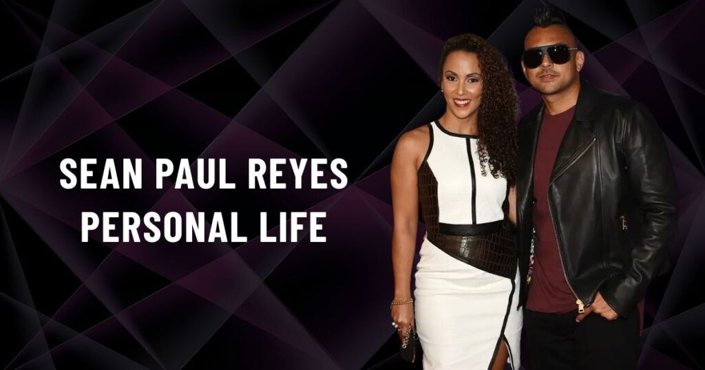 Sean Paul Reyes Personal Life