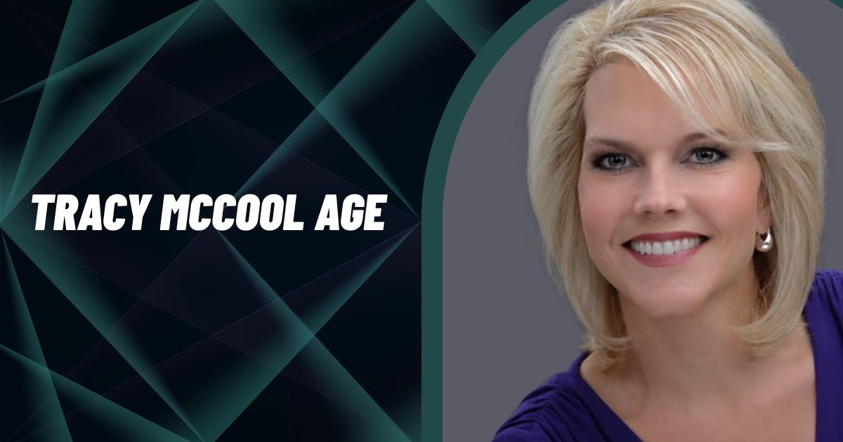 Tracy McCool Age